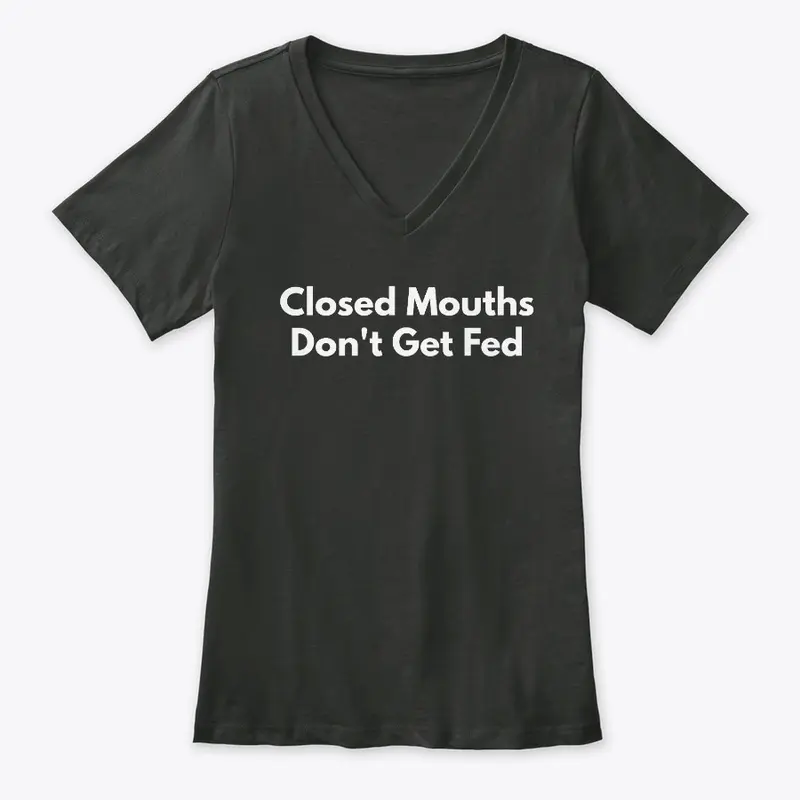 Closed Mouths